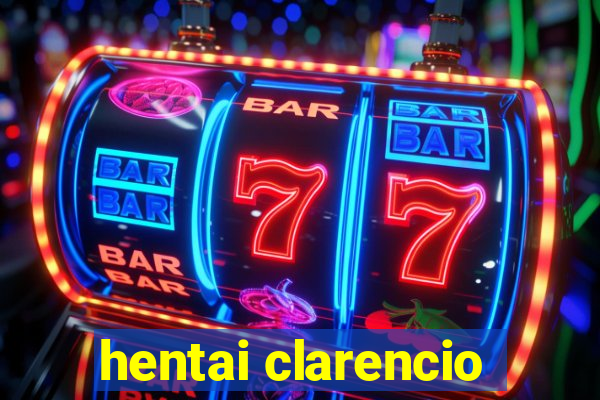 hentai clarencio